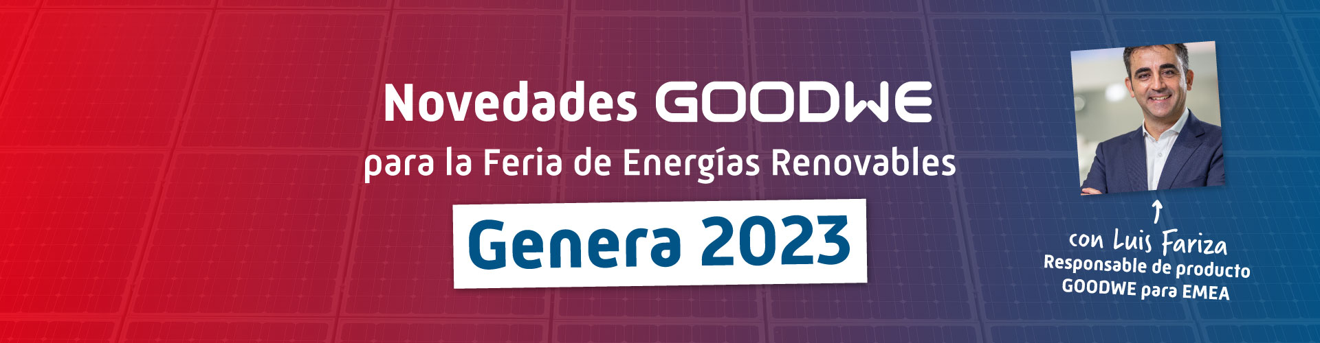 Lo último de GOODWE para Genera 2023