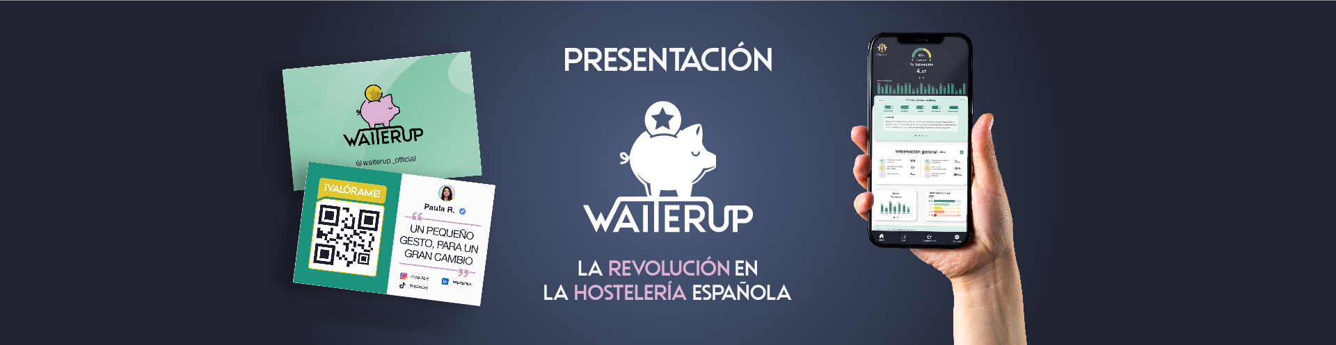 Revoluciona la Hostelería. WaiterUP Cambia las reglas del juego