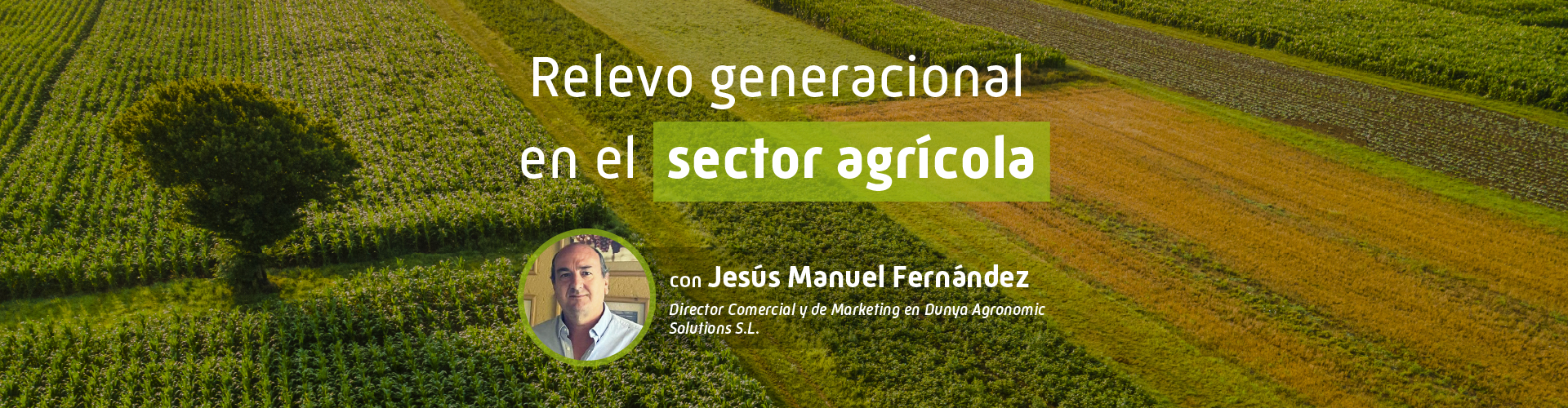 Relevo generacional en el sector agrícola