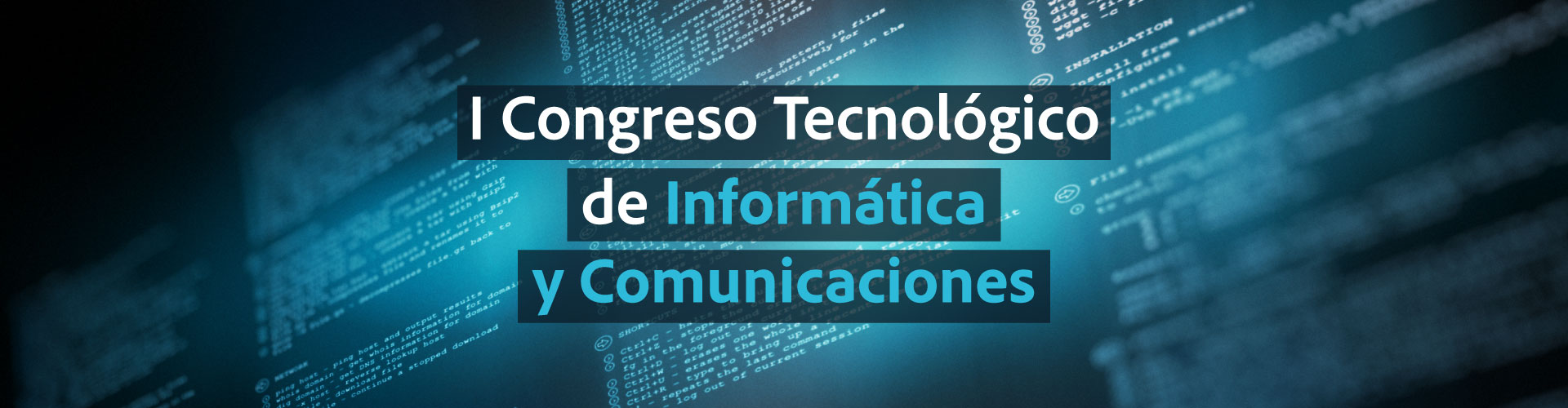 I Congreso Tecnológico de Informática y  Comunicaciones MasterD