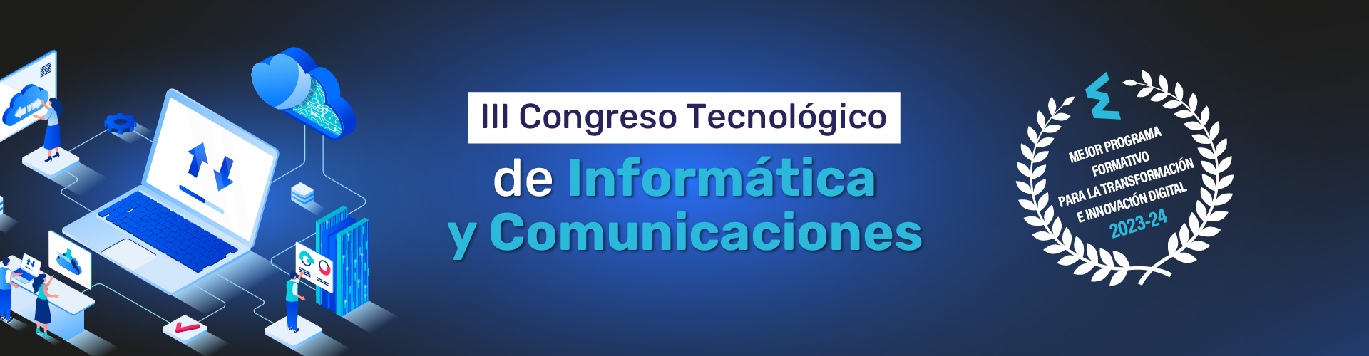 III Congreso Tecnológico de Informática y Comunicaciones MasterD
