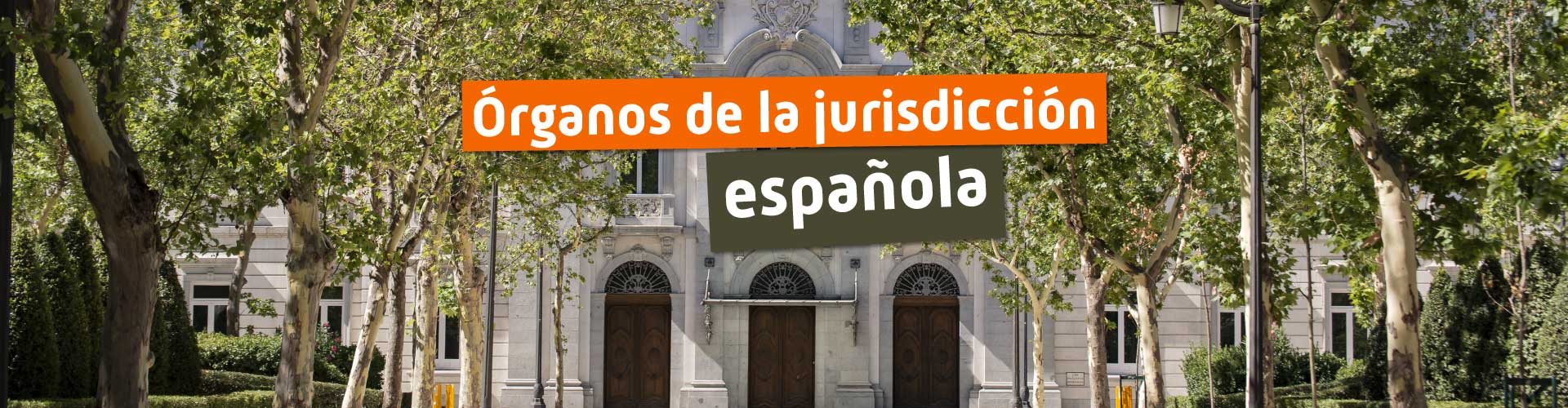 Órganos jurisdicción española
