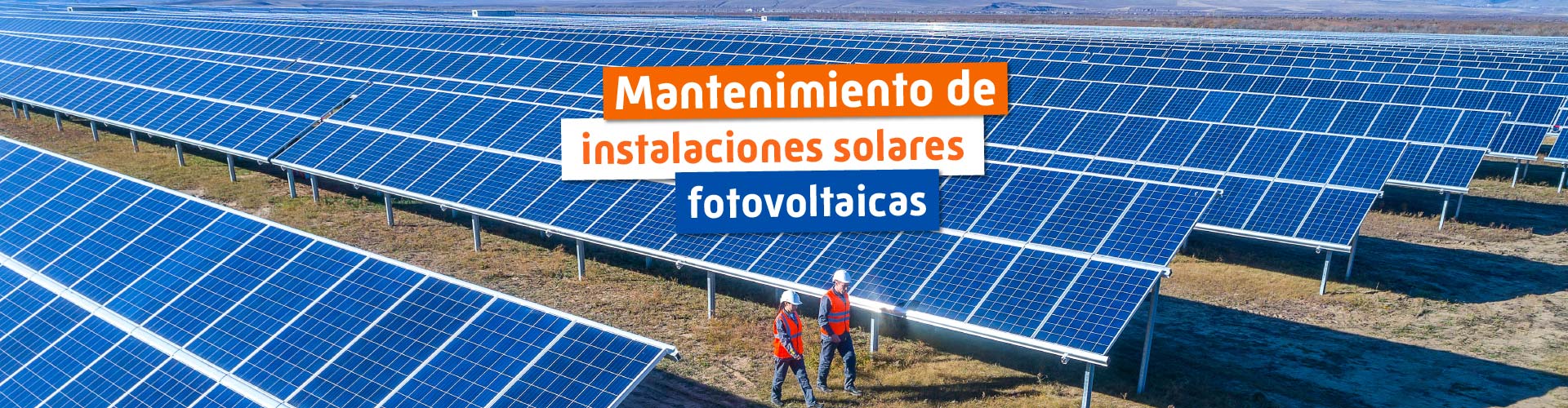 Mantenimiento de instalaciones solares fotovoltaicas