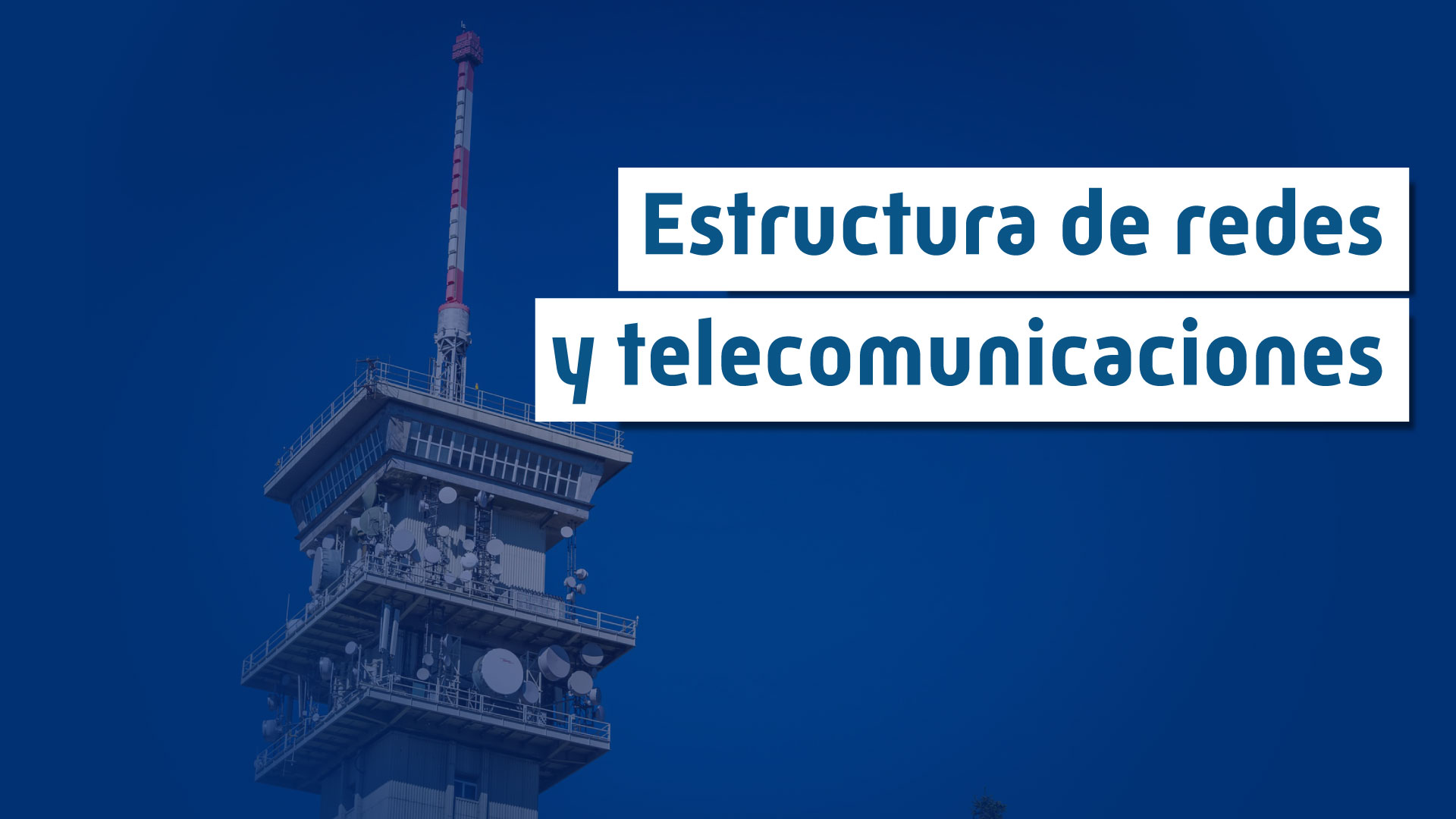 Redes y Telecomunicaciones en Edificios