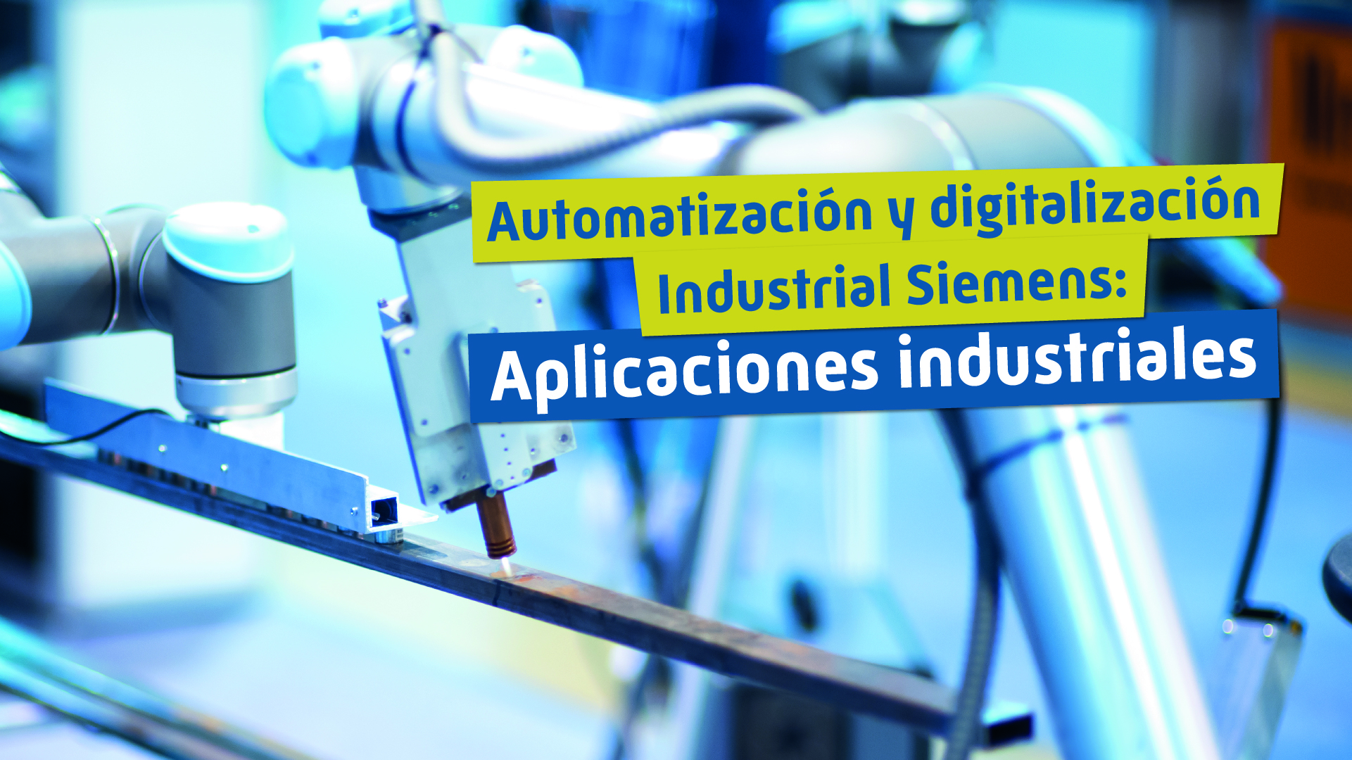 Automatización y digitalización industrial Siemens: Aplicaciones industriales
