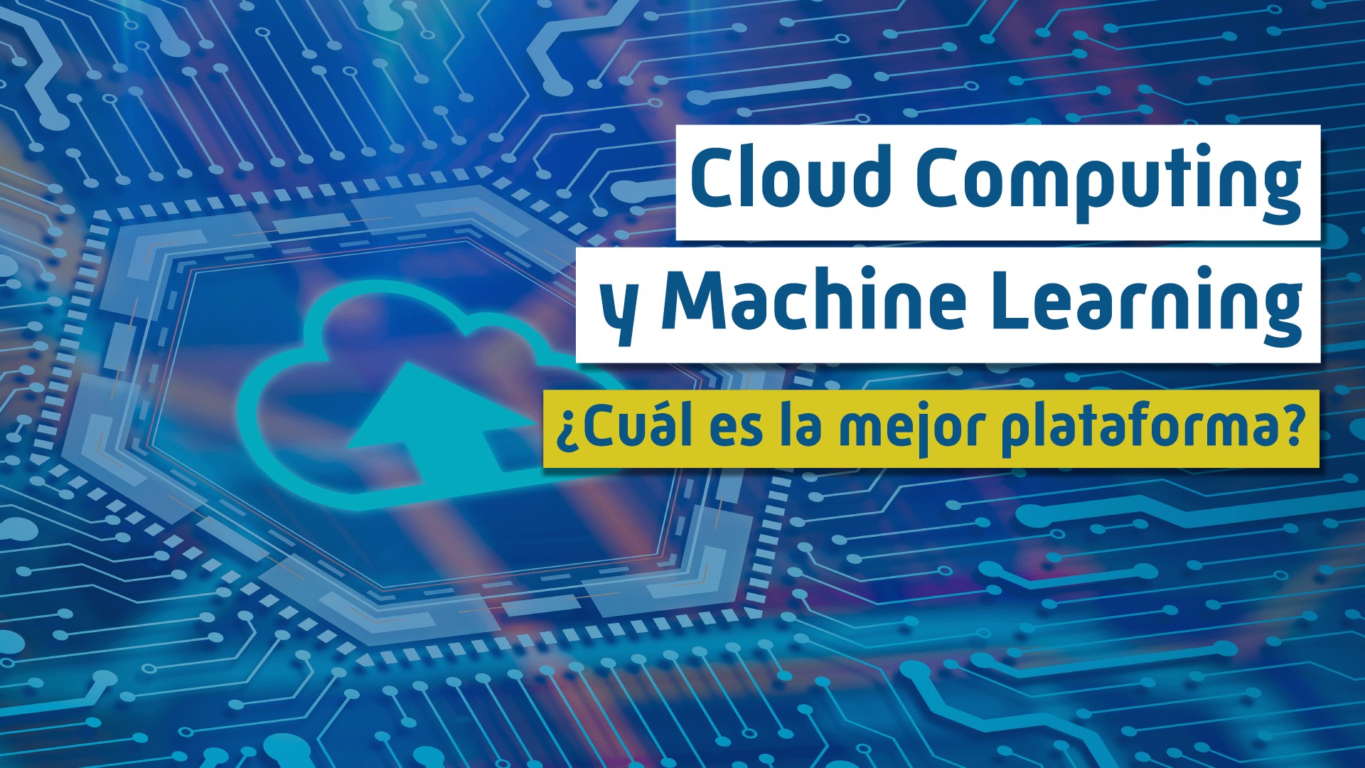 Cloud Computing y Machine Learning 