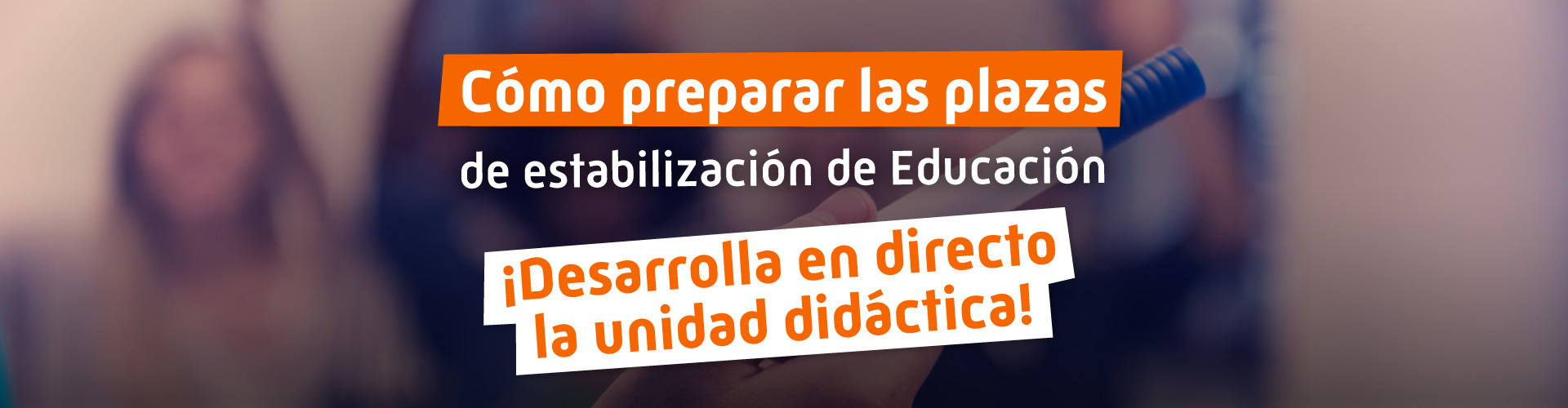Preparar plazas de Educación