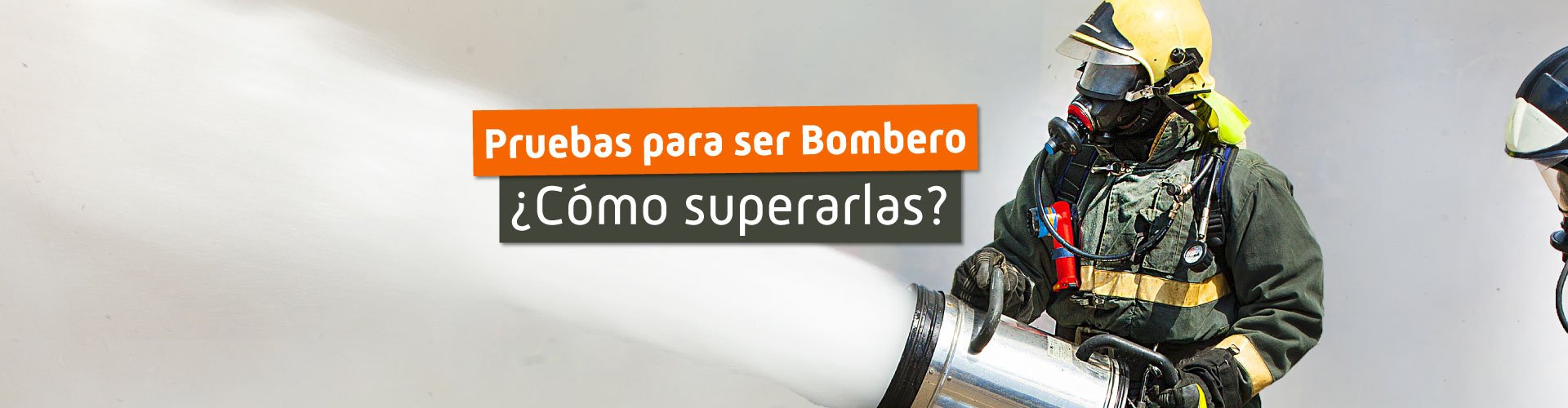 pruebas físicas bomberos
