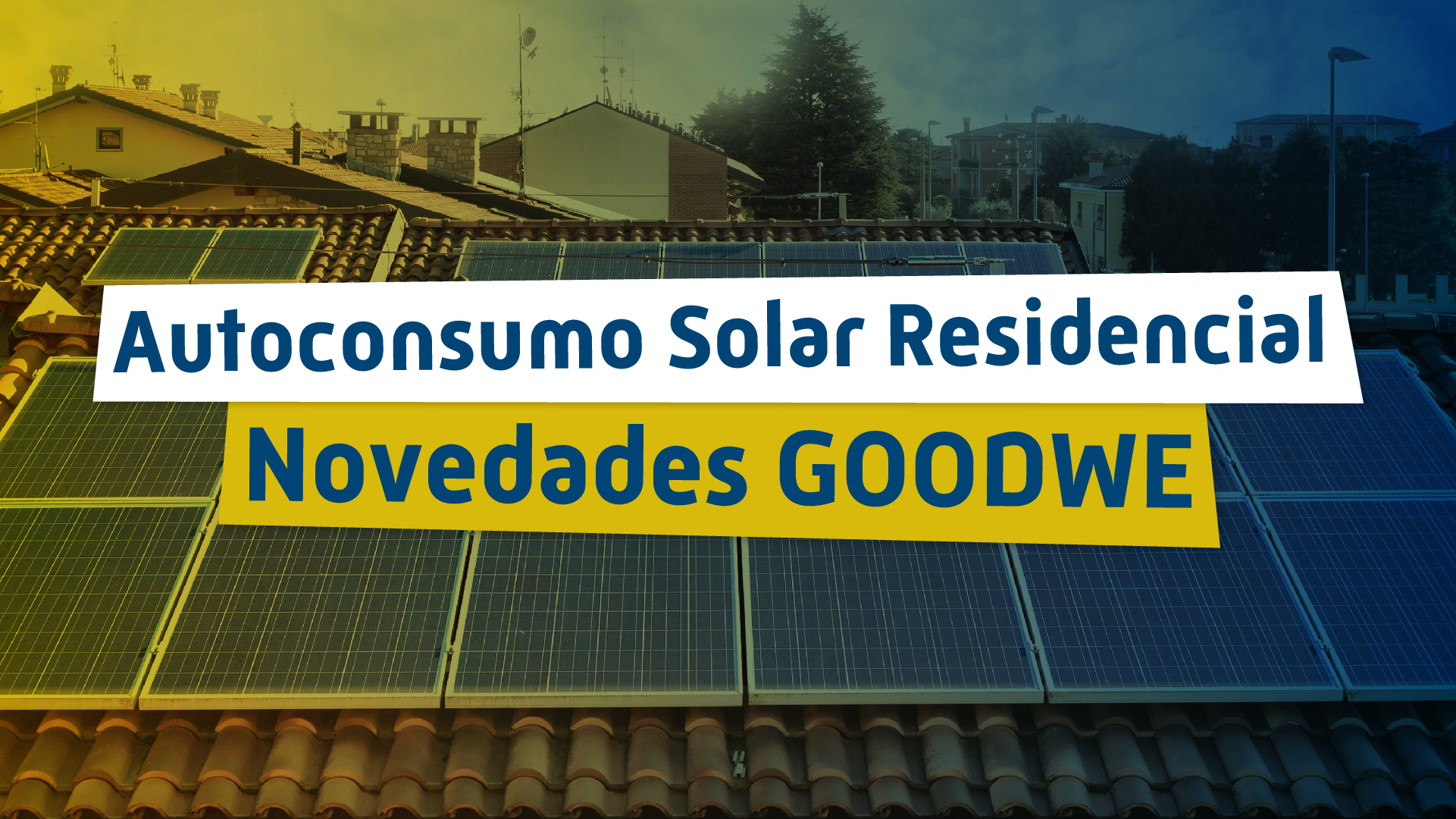 Autoconsumo Solar Residencial Autoconsumo Solar Residencial