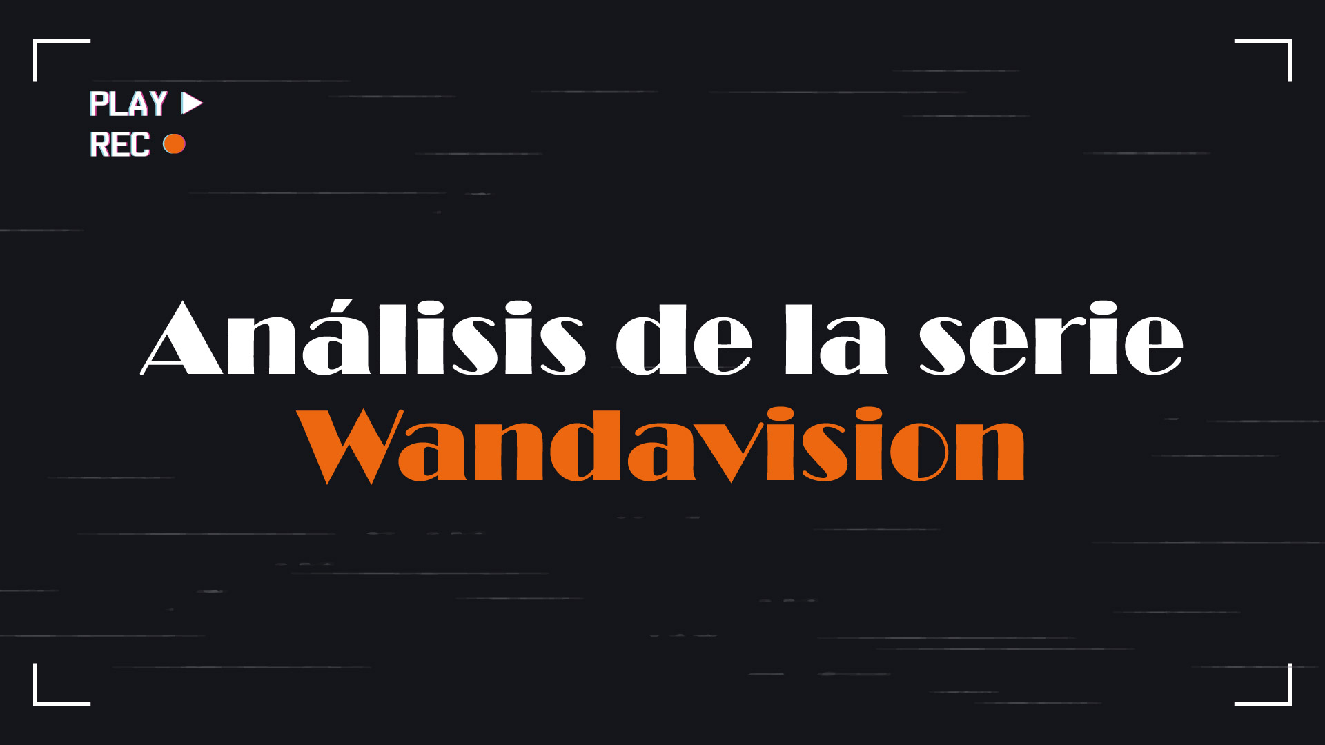 Análisis Wandavision marvel
