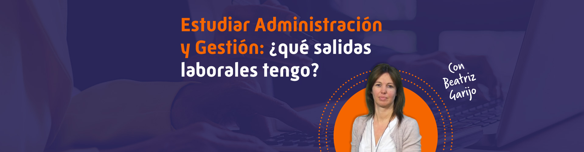 Estudiar Administración y Gestión