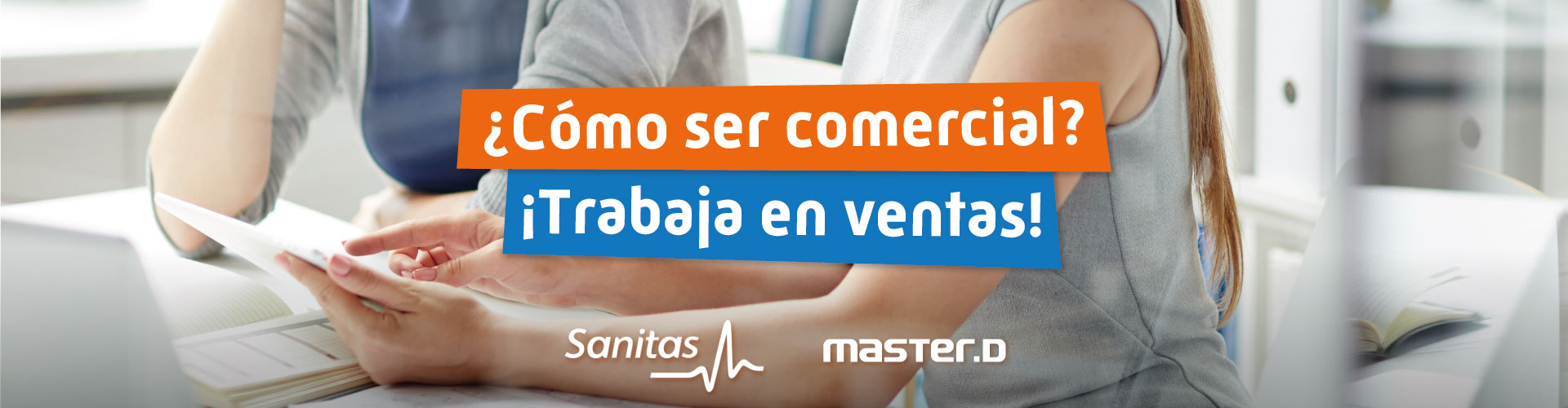 Cómo ser comercial de ventas