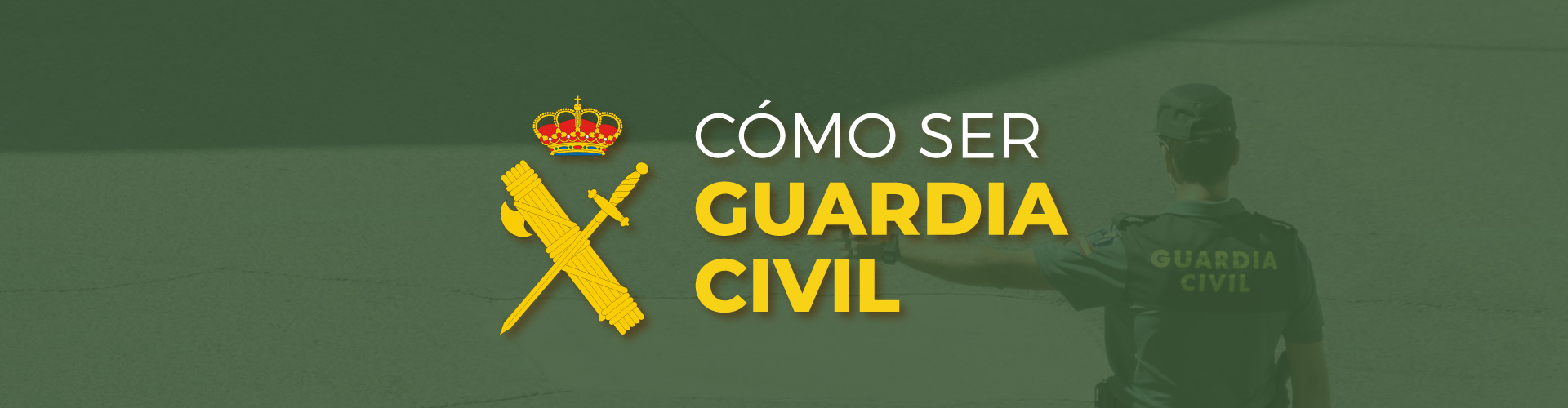 como ser guardia civil