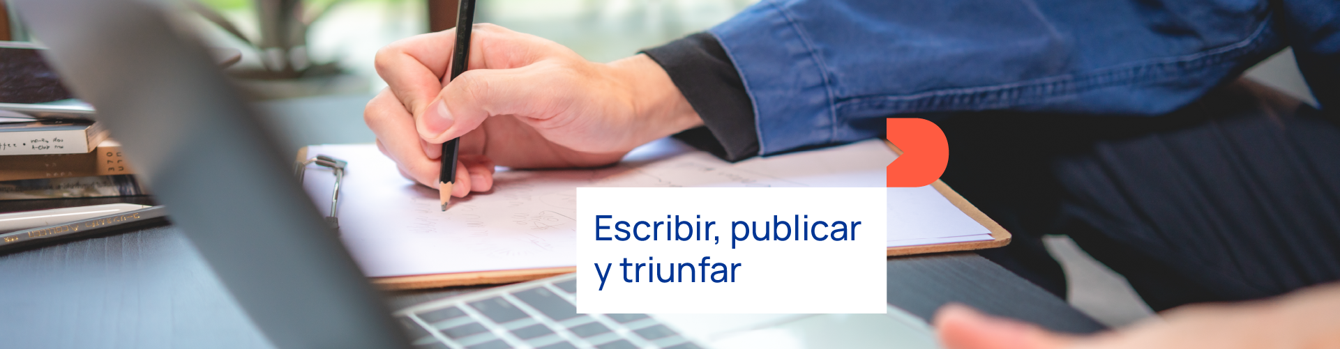 Escribir, publicar y triunfar